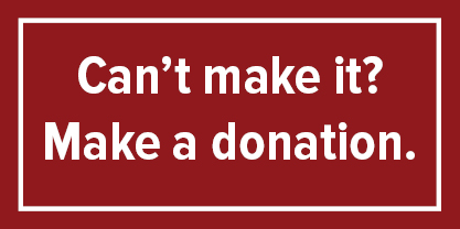 Can't make it? Make a donation.